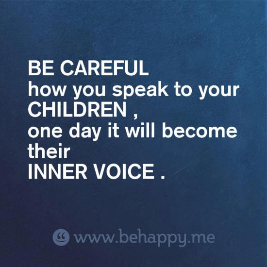 Listen to your child speak.